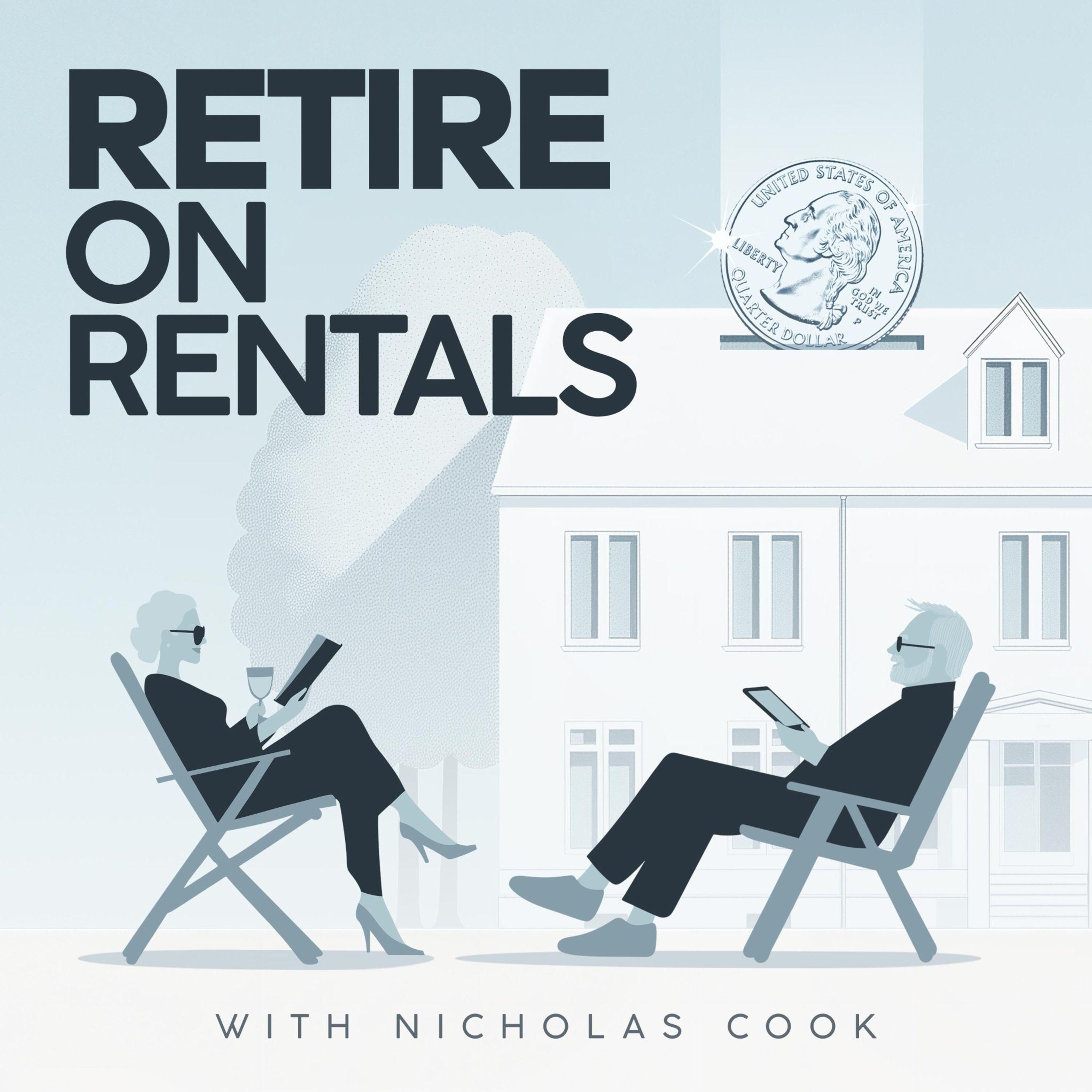 The Retire on Rentals Podcast